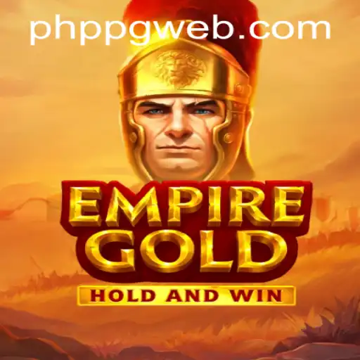 EmpireGold: A New Gaming Experience at PHPPG CASINO