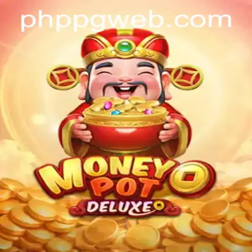 Unveiling MoneyPotDELUXE: A Deep Dive into the Latest PHPPG Casino Sensation